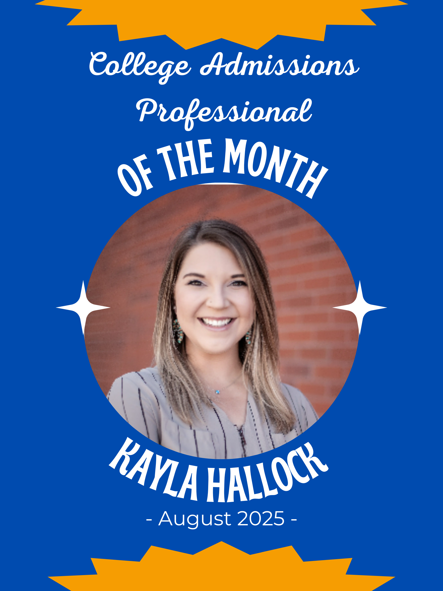 Kayla Hallock: August 2025 College Admissions Professional of the Month